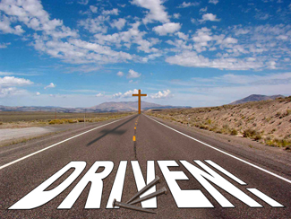 Driven.jpg - Jesus Christ had drive. He was motivated. Jesus walked in love and demonstrated courage. Do you want drive in your life?In this three part series Pastor Garry Clark takes a look at What Drove Jesus, What Drove Jesus' Enemies, and What Drives A Christian?        Message One - What Drove Jesus?       Message Two - What Drove Jesus' Enemies?      Message Three - What Drives A Christian?   