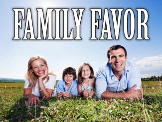 Family Favor 2012.jpg -  Do you want the Favor of God on your Family? Well, this little series, from Mother's Day to Father's Day, will show you Biblically, how to have God's Favor!    Message One - God Bless Momma     Message Two - The Best Relationships     Message Three - MaFathers And FaMothers     Message Four - More Bless For Your Buck     Message Five - How To Be A Favored Father    