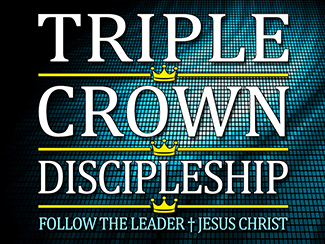 Triple Crown Discipleship.jpg -  Jesus Christ is the Ultimate Leader! He is someone we can relate to... Someone we can follow! The problem is not with our Leader! It's with you and me! Let's follow THE LEADER in His humility, His integrity, and His heart for God and people.     Message One - Jesus' Crown Of Humanity (10/13/2013)     Message Two - Jesus' Crown Of Humility (10/20/2013)     Message Three - Jesus' Crown Of Honor (10/27/2013)    