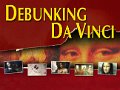 Debunking Da Vinci