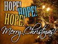 Hope Hope Hope Merry Christmas