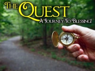 The Quest.jpg - Don’t you want some blessings in life? In this series Pastor Garry shows us that we should wanna be blessed and that God can bless a mess!     Message One - Oh Yes - God Can Bless A Mess       Message Two - I Wanna Be Blessed Part 1       Message Three - I Wanna Be Blessed Part 2       Message Four - From A Mess, To Blessed     