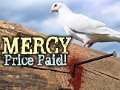 Mercy Price Paid!