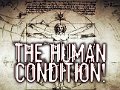 The Human Condition